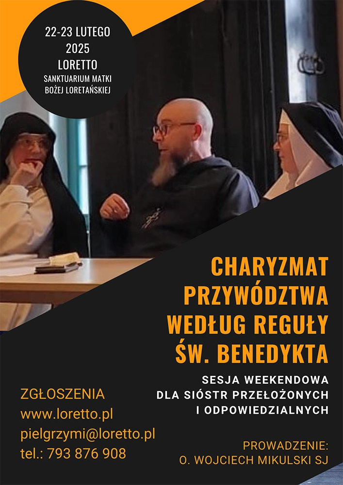 Charyzmat przywództwa według reguły św. Benedykta - sesja weekendowa dla sióstr przełożonych i odpowiedzialnych (plakat)