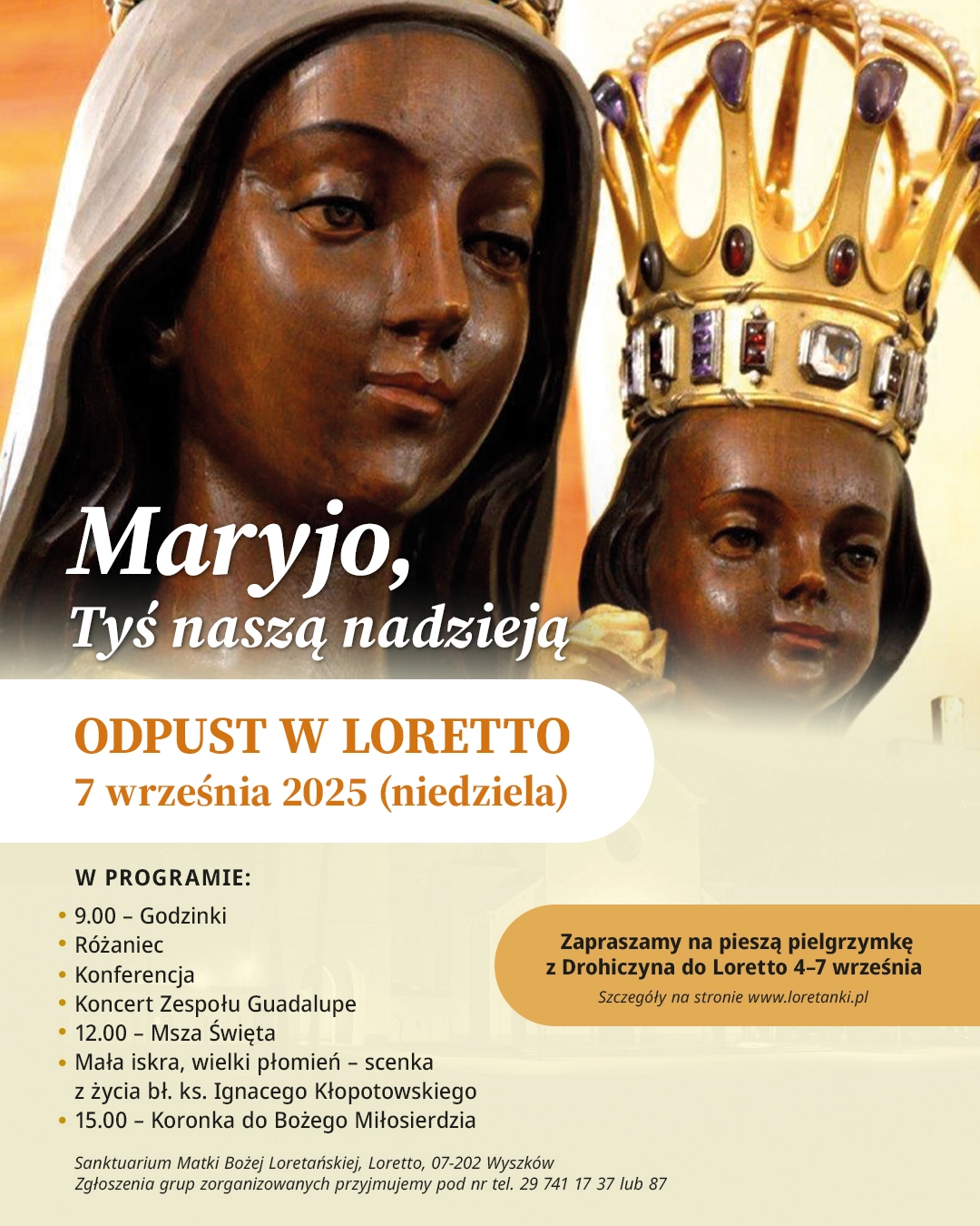 Maryjo, Tyś naszą nadzieją - odpust w Sanktuarium Matki Bożej Loretańskiej plakat